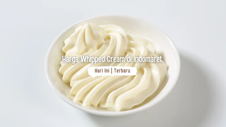 Harga Whipped Cream di Indomaret Terbaru