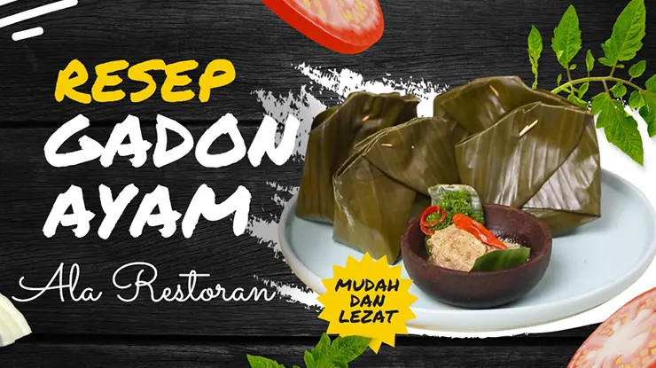 Resep Gadon Ayam