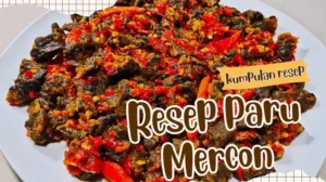 Resep Paru Mercon