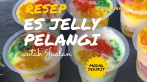 Resep Es Jelly Pelangi Untuk Jualan Laris Manis