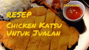 Resep Chicken Katsu Untuk Jualan 1000
