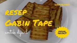 Resep Gabin Tape untuk Jualan