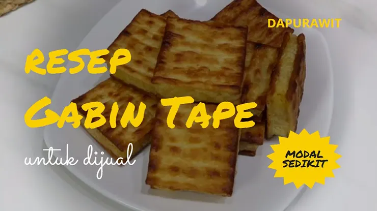 Resep Gabin Tape untuk Jualan